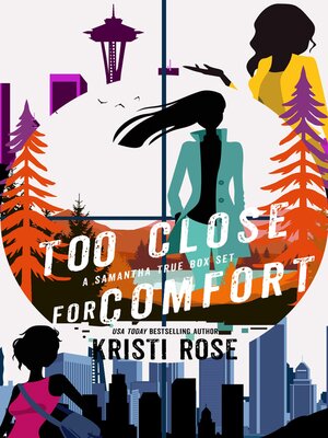 cover image of Too Close for Comfort